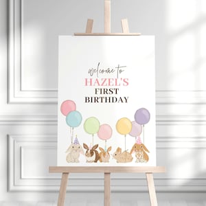 Bunny Welcome Sign | Pastel Bunny Balloons Editable Welcome Poster | Printable Bunny Birthday Welcome Signs | Girl 1st Birthday Decor 8137