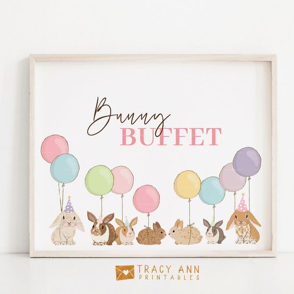 Bunny Buffet Sign | Pastel Bunnies Balloons Birthday Party Sign 8x10 inch | Girl 1st Birthday Party Food Sign | Instant Download Signs 8137