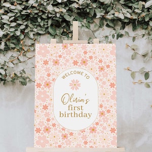 Panneau de bienvenue d'anniversaire de fleur, modèle modifiable d'affiche de bienvenue de 1er anniversaire de fille, décorations d'anniversaire imprimables de motif floral B407