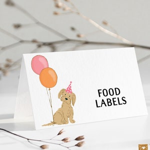 Puppy Birthday Food Labels, Dog Birthday Party Food Buffet Card Template, Balloon Party Food Label, Editable Printable Place Cards 8130