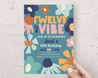 Twelve is a Vibe Flower Party Invitation, Girl 12th Birthday Party Invite, Printable Tween Girl Birthday Invitation Template Editable B376