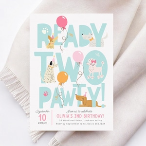 May include: A birthday party invitation with the words "READY TWO PAWTY!" in blue, featuring dog illustrations with party hats and balloons. The invitation includes the date, time, and location for Olivia's 2nd birthday party.