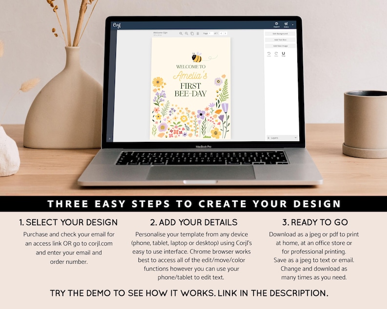 Puede incluir: Una pantalla de ordenador que muestra una plantilla de dise&ntilde;o digital para una fiesta de primer cumplea&ntilde;os. La plantilla presenta una abeja y flores con el texto "Bienvenido al primer d&iacute;a de abeja de Amelia". La pantalla tambi&eacute;n muestra tres pasos f&aacute;ciles para crear tu dise&ntilde;o.