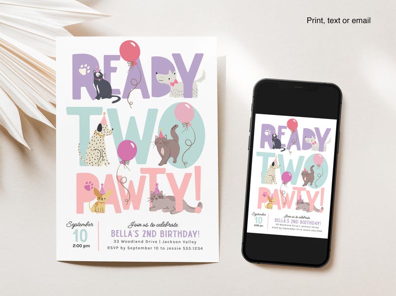 May include: A birthday party invitation with the text "READY TWO PAWTY!" featuring cartoon cats and dogs with balloons. A smartphone displays the same design. The invitation includes the date, time, and RSVP information.
