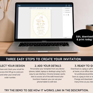 May include: A laptop screen displaying a baby shower invitation template with a white swan and a yellow chick on a yellow and white gingham background. The text on the invitation reads "Sip & See" and "Baby Parker". The text below the image reads "Three Easy Steps to Create Your Invitation".