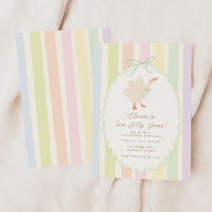 May include: A pastel striped invitation card with a cute illustration of a goose wearing a bow. The text on the card reads "Eloise is One Silly Goose!" and includes details for a first birthday celebration.
