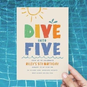 May include: A colorful invitation card with a sun, waves, and the text "Dive into Five" for a 5th birthday party. The invitation includes the date, time, location, and RSVP information.