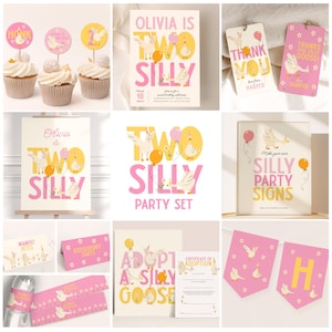 May include: A collection of party supplies with a whimsical goose theme. Includes cupcake toppers, invitations, gift tags, a party sign, and a banner. The color scheme is pink, yellow, and white, with the text "Two Silly" and "Adopt a Silly Goose".