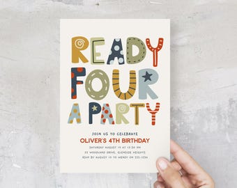 May include: A rectangular birthday invitation card with a cream background featuring the text READY FOUR A PARTY in large, multi-colored, patterned letters. Below, the text reads JOIN US TO CELEBRATE OLIVER'S 4TH BIRTHDAY, SATURDAY AUGUST 19 AT 12:30 PM, 22 WOODLAND DRIVE, GLENSIDE HEIGHTS, RSVP BY AUGUST 10 TO WENDY ON 555.1234.