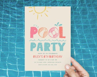 May include: A pool party invitation with a playful design. The text "POOL PARTY" is in large, colorful letters, with a sun and pool-themed illustrations. The invitation includes details for Riley's 8th birthday.