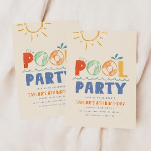 May include: Two colorful pool party invitations with a sun, pool toys, and the text "It's a Pool Party" and "Join us to celebrate Taylor's 8th Birthday".