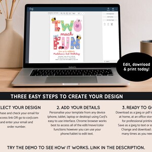 May include: A laptop displays a colorful birthday invitation template with the text "Two Much Fun." The invitation features bees, ladybugs, and flowers. The screen also shows editing options. Below the laptop are instructions for customizing and printing the design.