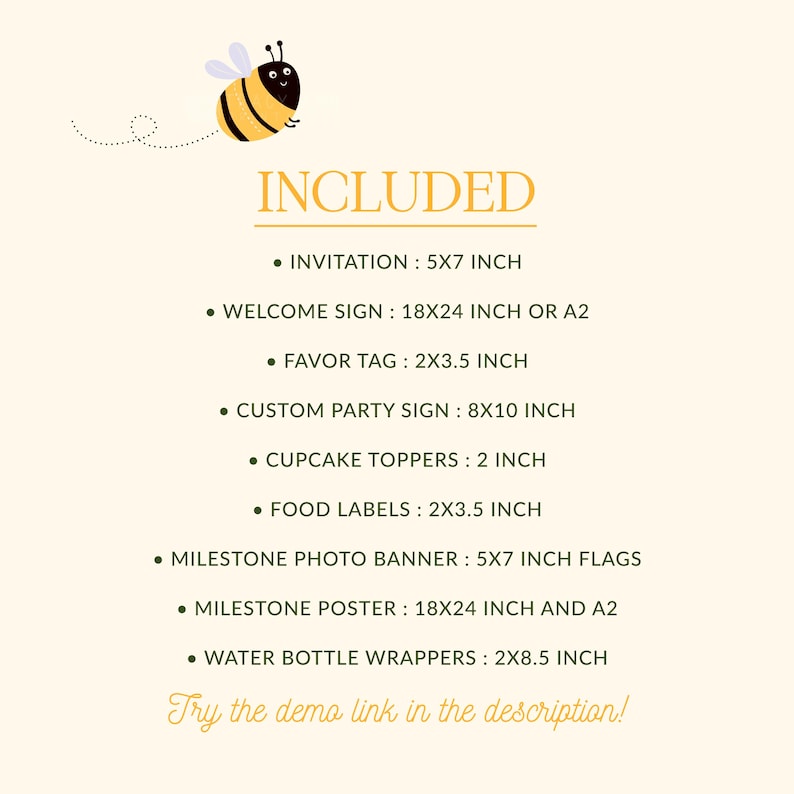 Puede incluir: Un conjunto imprimible de decoraciones para fiestas con tem&aacute;tica de abejas, que incluye una invitaci&oacute;n, un cartel de bienvenida, una etiqueta de favor, un cartel de fiesta personalizado, adornos para cupcakes, etiquetas para alimentos, un banner de fotos de hitos, un p&oacute;ster de hitos y envoltorios para botellas de agua. El texto de la imagen dice "INCLUDED" y enumera los diferentes art&iacute;culos incluidos en el conjunto con sus tama&ntilde;os en pulgadas.