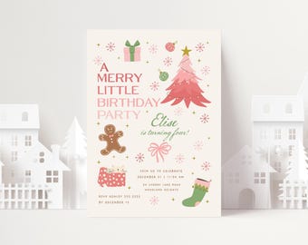 May include: A Christmas-themed birthday party invitation. The design includes a pink Christmas tree, a gingerbread man, and the text "A Merry Little Birthday Party". The invitation is for Elise, who is turning four.