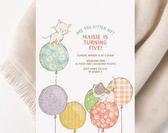 May include: A birthday invitation with a pink, white, and blue color scheme. The invitation features a cartoon cat holding onto a balloon. The text on the invitation reads "Are you kitten me? Maisie is turning five!"  Sunday, March 10 at 11:00am Woodland Park 20 Piper Lane | Woodland Heights RSVP Annie 555 1234 By March 2
