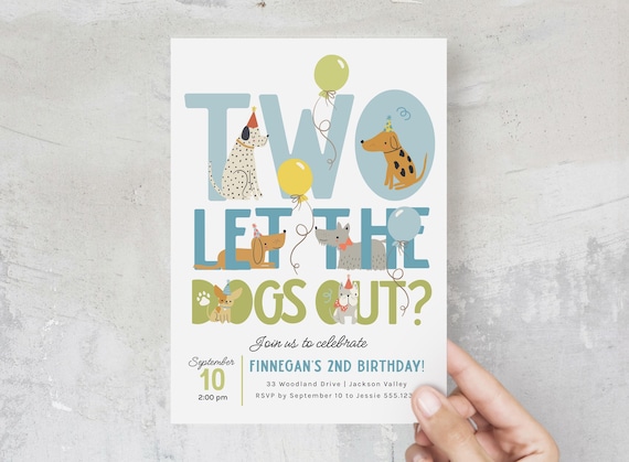 Two Let The Dogs Out Invite, Puppy 2nd Birthday Invitation, Dog Birthday Party Evite Template, Boy Second Birthday Invitation B925