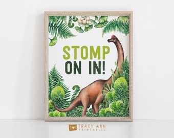 Dinosaur Welcome sign | Stomp on In Sign | Boy Birthday Decor | Instant download Birthday Printable 8" x 10" sign Dino Birthday Decor 1703