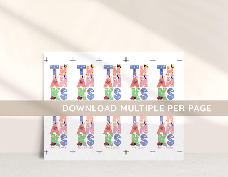 May include: White cards with the word "THANKS" in colorful, whimsical letters. The letters are decorated with flowers, bees, and ladybugs. The text "DOWNLOAD MULTIPLE PER PAGE" is also visible.