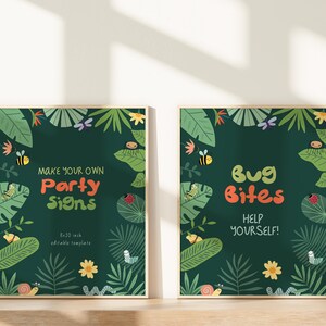 Puede incluir: Dos carteles de fiesta imprimibles con un tema de jungla verde. El primer cartel dice "Make Your Own Party Signs" y el segundo cartel dice "Bug Bites Help Yourself!"