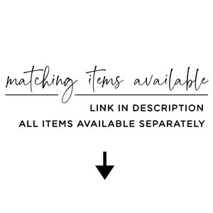Puede incluir: Fondo blanco con texto negro que dice "matching items available" con una l&iacute;nea debajo. Debajo del texto est&aacute; "LINK IN DESCRIPTION" y "ALL ITEMS AVAILABLE SEPARATELY". Una flecha negra apunta hacia abajo.