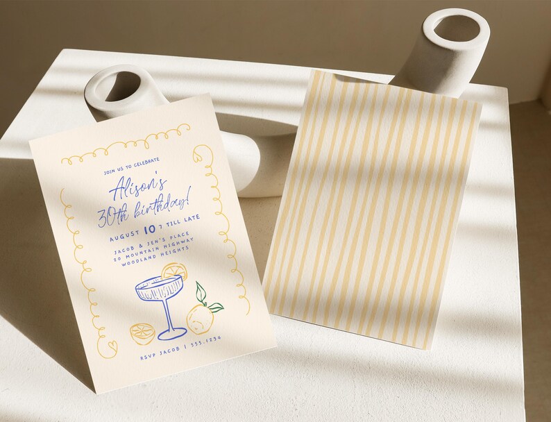 May include: A yellow and white striped card with the text "Join us to celebrate Alison's 30th birthday! August 10 7 till late Jacob & Jen's Place 20 Mountain Highway Woodland Heights RSVP Jacob 111.1234" and a blue and yellow illustration of a cocktail glass with a lemon slice.