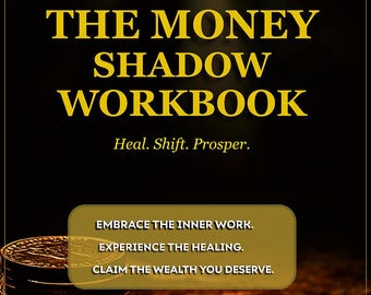The Money Shadow Workbook – Fillable PDF Journal for Financial Healing & Shadow Work