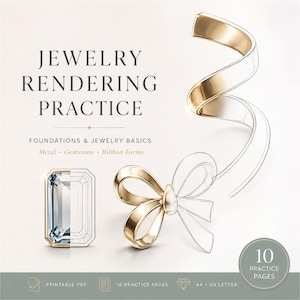 Op de afbeelding: Een digitale print getiteld "Jewelry Rendering Practice" met gouden sieradenontwerpen, waaronder een ring en een strik, met een edelsteenillustratie. De print bevat de tekst "Foundations & Jewelry Basics" en "10 Practice Pages".