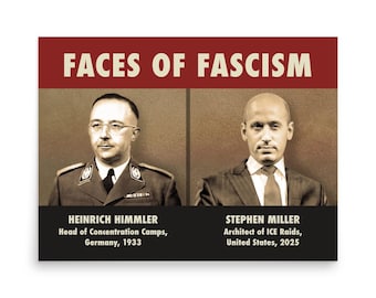 Cartel de protesta: Stephen Miller, Heinrich Himmler, antirracismo, inmigración, resistencia