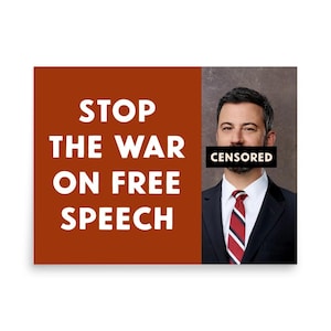 May include: Poster with the text "STOP THE WAR ON FREE SPEECH" in white letters on a rust-colored background. A man in a suit and tie has a black bar over his mouth with the word "CENSORED".