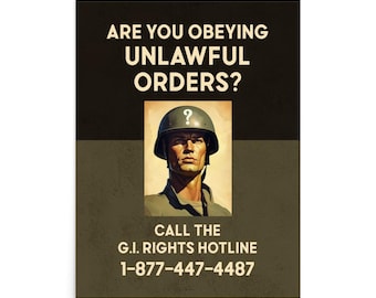 Political Poster: Unlawful Orders, human rights poster, protest, social justice, anti fascism, resistance