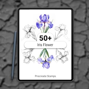 May include: A digital tablet displays a floral design with a blue and purple iris flower illustration. The text reads "50+ Iris Flower" and "Procreate Stamps". A stylus pen rests on the side of the tablet.