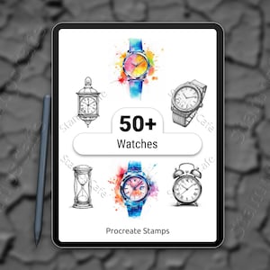 May include: Digital art illustration of various watches, including watercolor and line art styles. The image features a tablet with the text "50+ Watches" and "Procreate Stamps". A stylus is next to the tablet.