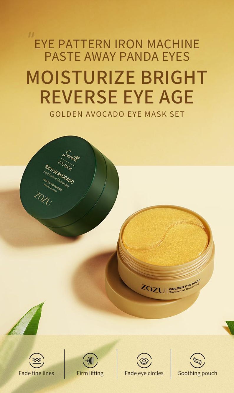 May include: A set of golden avocado eye masks in a gold container with a green container of eye mask cream. The text on the containers reads "ZOZU Golden Eye Mask Smooth and Moisturizing" and "Smooth Eye Mask Rich in Avocado Fruit Essence Moisturizing Smooth and Delicate ZOZU". The image also includes four icons representing the benefits of the eye masks: fade fine lines, firm lifting, fade eye circles, and soothing pouch.