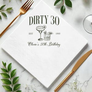 Custom Dirty 30 Martini Napkins: Personalized 30th Birthday Party Favors