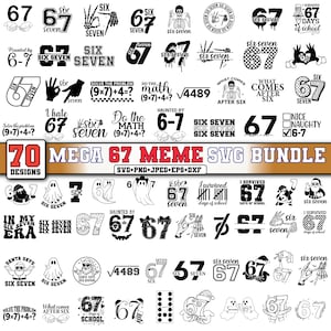 Pode incluir: Um conjunto digital de 70 designs com os números 6 e 7, com frases como "Six Seven" e "Haunted by 6-7". Os designs incluem várias fontes e gráficos, adequados para formatos SVG, PNG, JPEG, EPS e DXF.