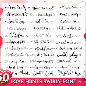 May include: A digital display of 50 black script fonts featuring heart motifs and swirly flourishes. The text includes names and phrases like love lady, love hellena, milea lover, love smith, love lea, makayla, hello valentine, and love story on a white background.