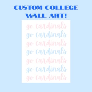 CUSTOM College Wall Art