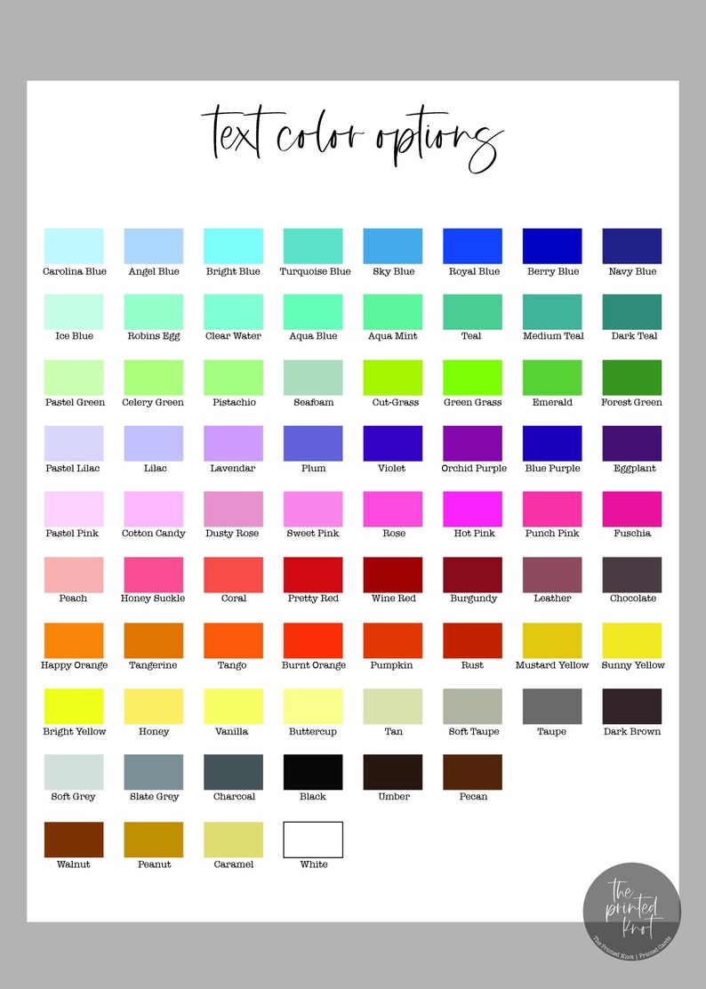 May include: A color chart titled text color options featuring a grid of 72 rectangular color swatches, each labeled with its specific name, ranging from blues and greens to purples, pinks, reds, oranges, yellows, browns, grays, and white.