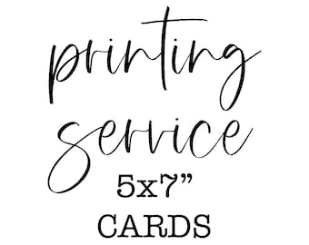 Printing Service Add-On, Printed 5x7 Cards, The Printed Knot Printed Cards,Printing Service, Printed Cards, Printed Wedding Cards,