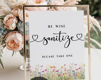 Be Wise Sanitize Wedding Sign, Sanitize Wedding Printable, Wildflower Sanitize Wedding Sign, Be Wise Sanitize Sign, Sanitize Jpg, Madison,10