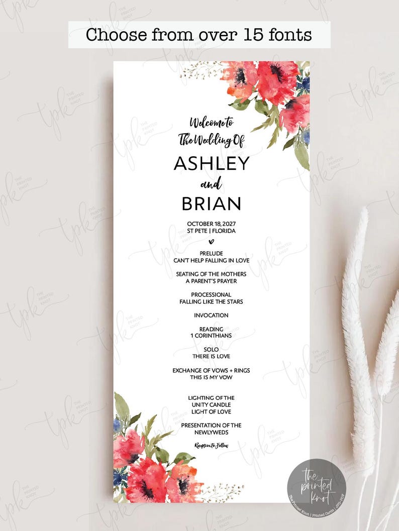 May include: A vertical wedding program card featuring watercolor red poppy floral illustrations at the top and bottom. The text reads: Welcome to The Wedding Of ASHLEY and BRIAN, OCTOBER 18, 2027, ST PETE | FLORIDA, and a detailed order of ceremony.