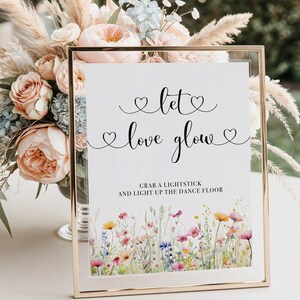 Let Love Glow Wedding Sign,Printable Wildflower Wedding Sign,Wildflower Reception Wedding Sign,Let Love Glow Floral Wedding Sign,Madison, 10