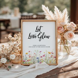 Let Love Glow Wedding Sign,Printable Wildflower Wedding Sign,Wildflower Reception Wedding Sign,Let Love Glow Floral Wedding Sign,Madison, 06