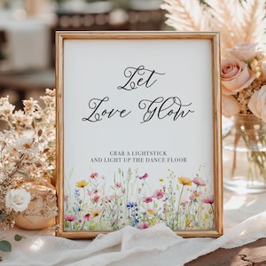 Let Love Glow Wedding Sign,Printable Wildflower Wedding Sign,Wildflower Reception Wedding Sign,Let Love Glow Floral Wedding Sign,Madison, 04