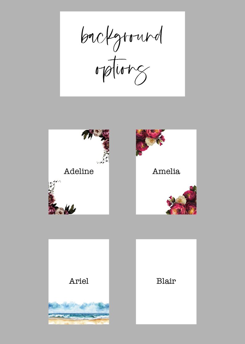 May include: A digital display titled background options featuring four rectangular cards. Adeline and Amelia show floral corner designs with red and white flowers. Ariel displays a blue ocean wave and sandy beach. Blair is a blank white card.