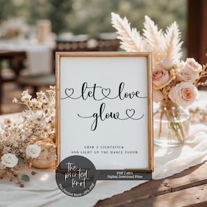 Let Love Glow Wedding Sign, Let Love Glow Wedding Printable, Minimalist Glow Stick Wedding Sign, Glow Stick Send Off Sign, Send Off,Blair,10