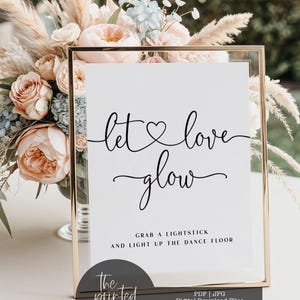 Let Love Glow Wedding Sign, Let Love Glow Wedding Printable, Minimalist Glow Stick Wedding Sign, Glow Stick Send Off Sign, Send Off,Blair,12