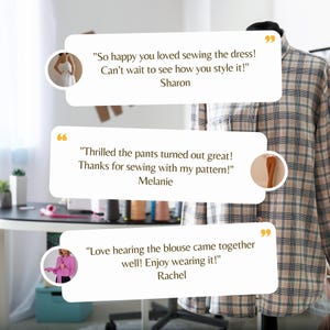 May include: A mannequin wearing a plaid shirt stands in a sewing room. Text bubbles display customer testimonials about sewing projects, including dresses, trousers, and blouses. The room features a sewing table with spools of thread and other sewing supplies.