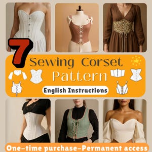 May include: An image showcasing seven sewing corset patterns with English instructions. The image features various corset styles in different colors and designs, including a white strapless corset and a brown corset with ribbon ties.