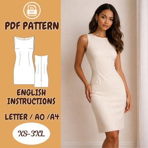 May include: A sleeveless, cream-colored sheath dress with a knee-length hem. The image includes a PDF pattern with the text "PDF PATTERN" and "ENGLISH INSTRUCTIONS". Sizes range from XS to 3XL.